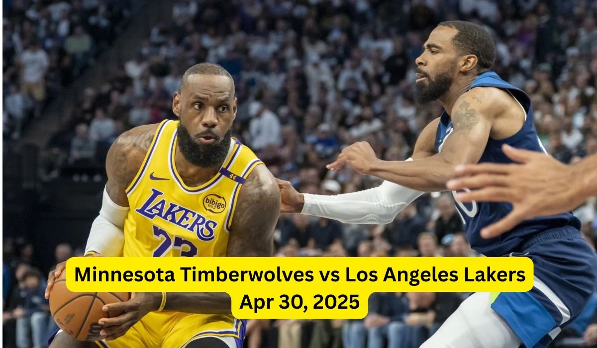 Minnesota Timberwolves vs Los Angeles Lakers Apr 30, 2025 Game Summary