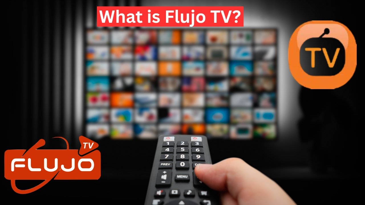 Flujo TV: What You Need to Know About This Streaming Service